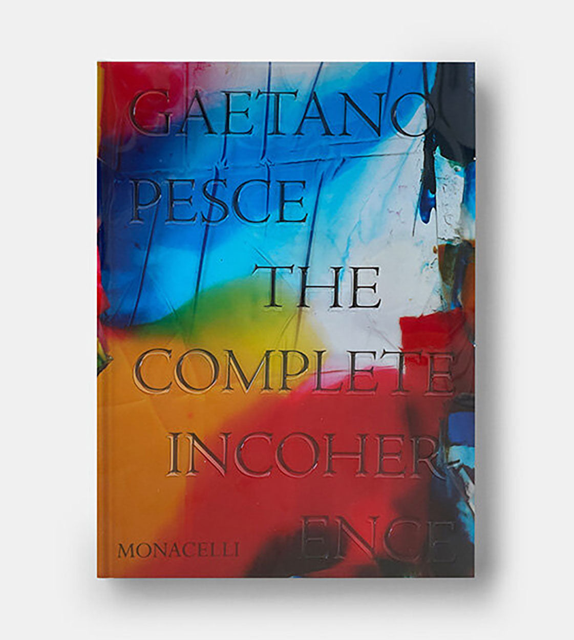 Gaetano Pesce: The Complete Incoherence
