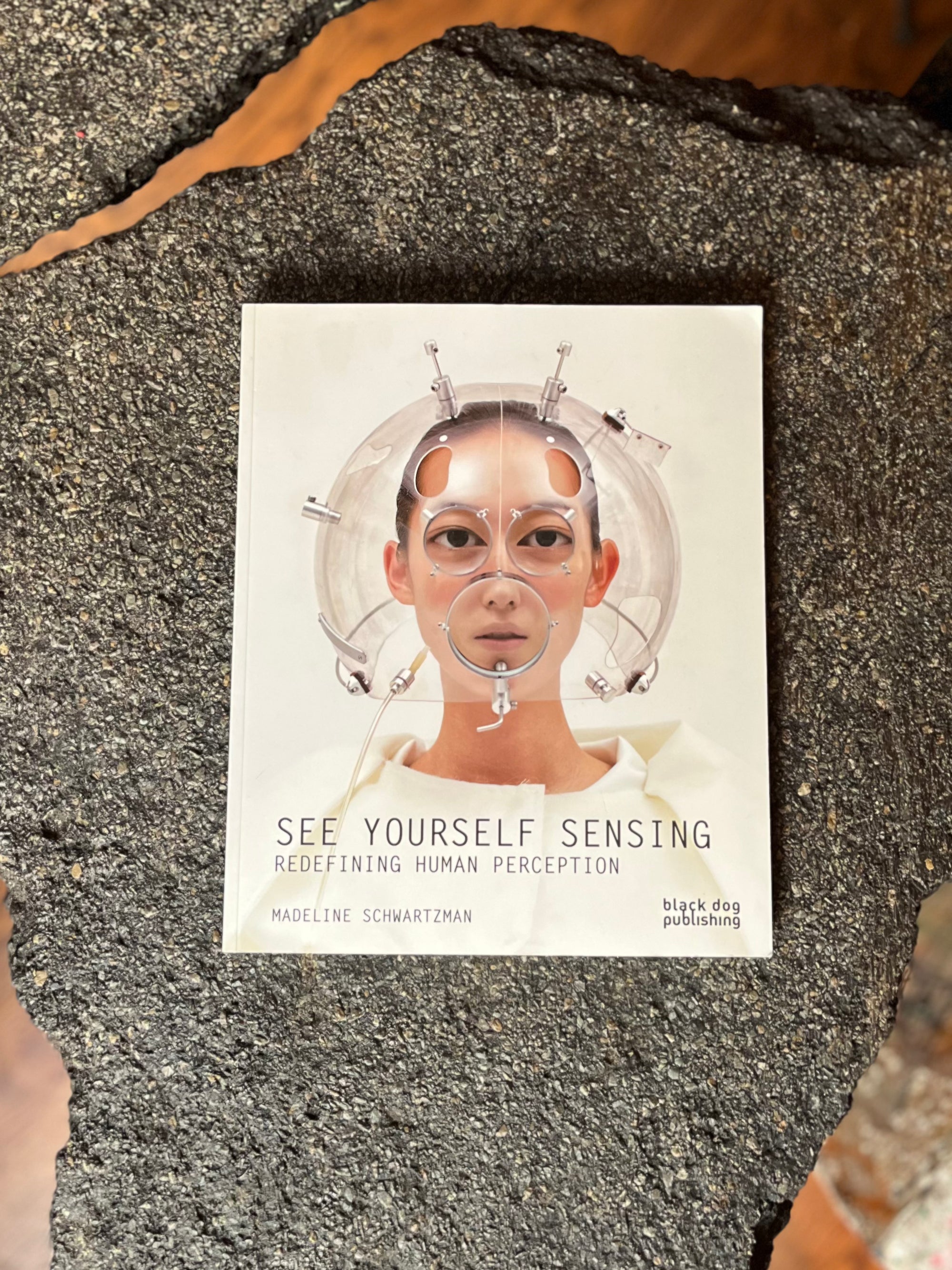 See Yourself Sensing - Redefining Human Perception by Madeline Schwartzman